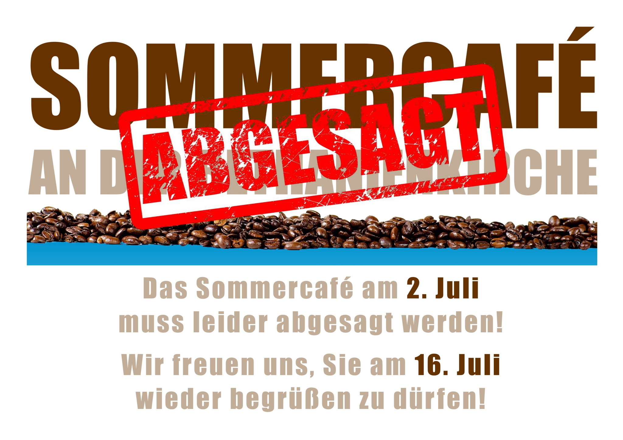 Sommercafé - Absage (Plakat)